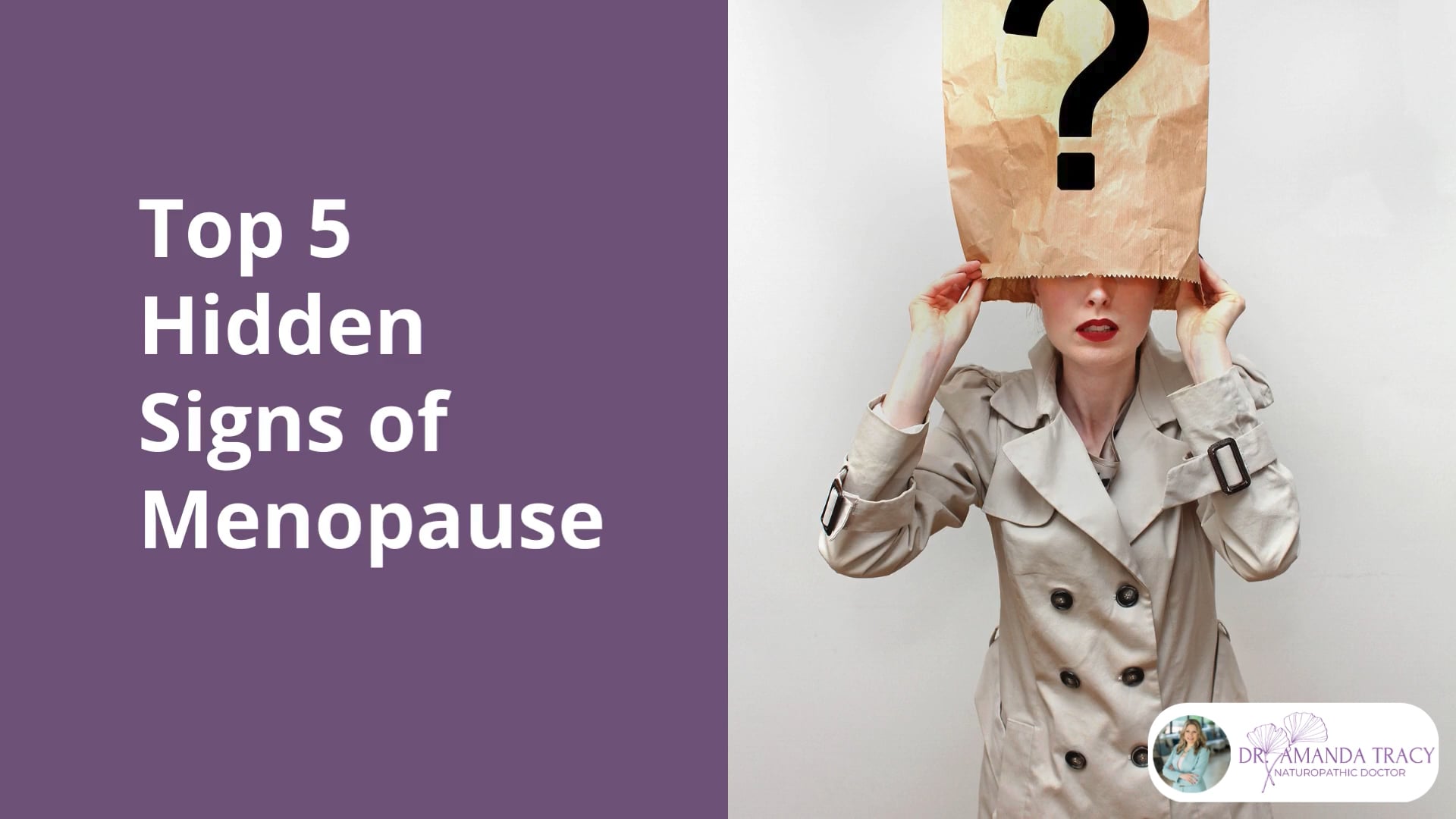 Load video: Hidden Signs of menopause by Dr. Tracy